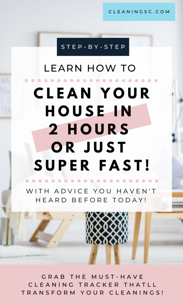 clean your house in 2 hours
