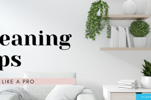 How To Clean Your House Like A Pro | 13 Easy Cleaning Tips