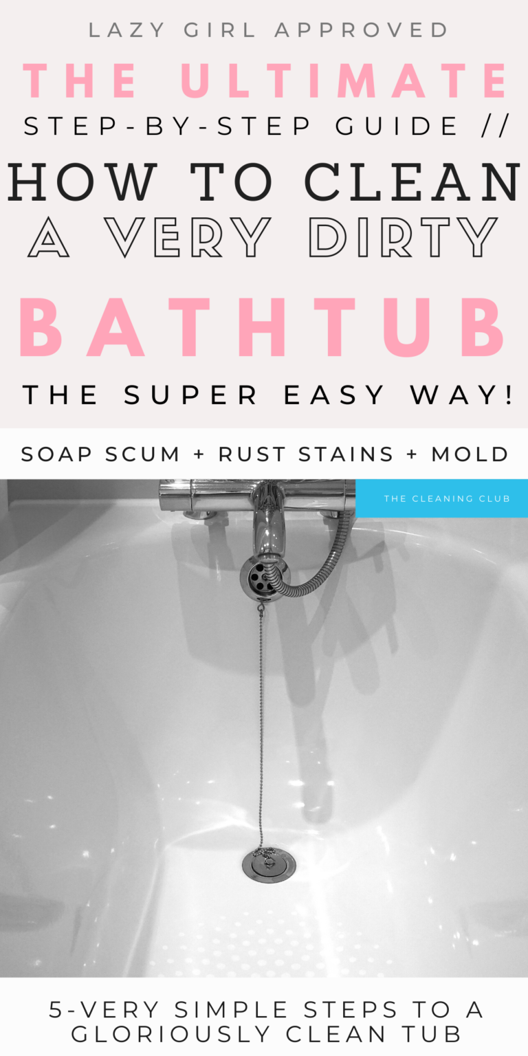 How To Clean A (Very) Dirty Bathtub Quickly StepByStep » 🙌 House